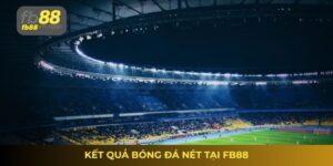 Kết quả bóng đá nét hôm nay – Cập nhật nhanh từng phút 1 kết quả bóng đá nét